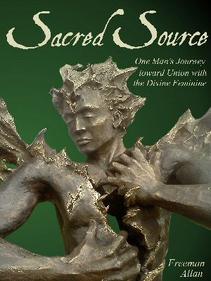 Sacred Source memoir book Freeman Allan founder